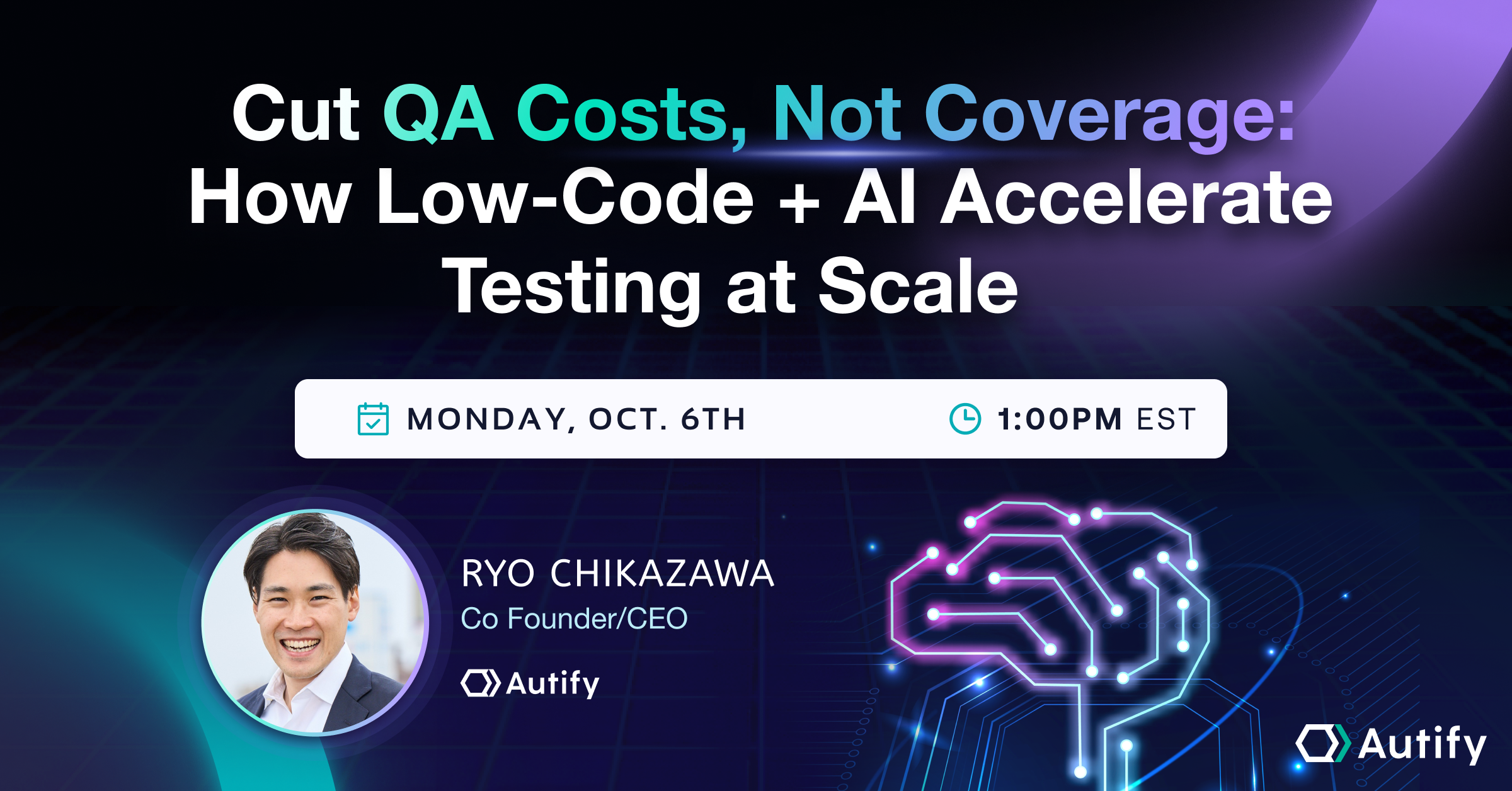 Webinar: Cut QA Costs, Not Coverage: How Low-Code + AI Accelerate ...